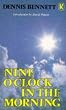 Nine o'Clock in the Morning