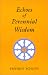 Book Echoes of Perennial Wisdom (Library of Traditional Wisdom)
