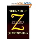 The Mark of Zorro by Johnston McCulley and John Gregory Betancourt