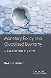 Monetary policy in a globalized economy : a practitioner's view