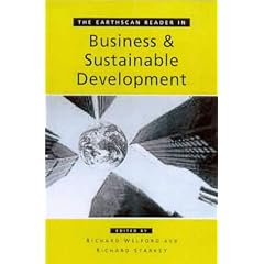 The Earthscan Reader in Business and Sustainable Development (Earthscan Readers)