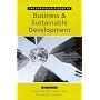 The Earthscan Reader in Business and Sustainable Development