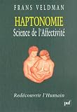 Haptonomie, science de l'affectivit�