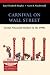 Carnival on Wall Street: Global Financial Markets in the 1990s