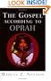 The Gospel according to Oprah