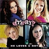 He Loves U Not by Dream