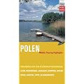 Polen: Mobile Touring Highlights: Mobil Reisen: Auto-, Caravan- und Wohnmobil-Touren in Polen.
