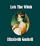Lois the Witch (Hesperus Classics)