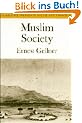 Muslim Society (Cambridge Studies in Social and Cultural Anthropology)
