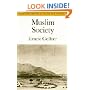 Muslim Society (Cambridge Studies in Social & Cultural Anthropology) (Cambridge Studies in Social and Cultural Anthropology)