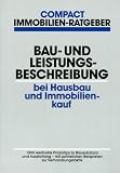 Bau- und Leistungsbeschreibung bei Hausbau und Immobilienkauf