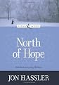 North of Hope (Loyola Classics)
