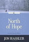 North of Hope (Loyola Classics)