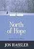 North of Hope (Loyola Classics)
