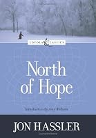 North of Hope (Loyola Classics)