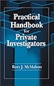 Practical Handbook for Private Investigators
