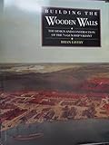 Building the wooden walls
