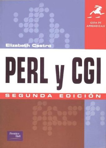 Perl y CGI Guia de Aprendizaje (Spanish Edition)