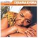 Talents essentiels : Cesaria Evora - Sodade, Miss perfumado, Petit pays