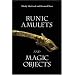 Runic Amulets and Magic Objects