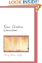 Some Christian Convictions: A Practical Restatement in Terms of Present-Day Th