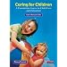Caring for Children: Tutor File: A Foundation Course in Child Care and Education