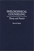 Philosophical Counseling: Theory and Practice