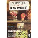 Guide de l'anti consommateur