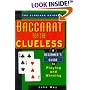 Baccarat For The Clueless (The Clueless Guides)