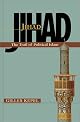 Jihad: The Trail of Political Islam