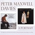 Maxwell Davies - A Portrait