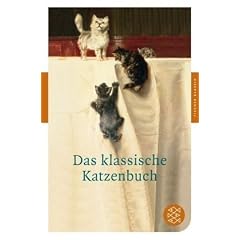 Das klassische Katzenbuch (Fischer Klassik)