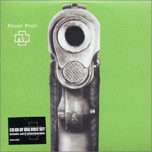 Rammstein - Feuer Frei (Single) - Zortam Music