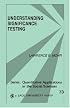 Understanding Significance Testing (Quantitative Applications in the Social Sciences)