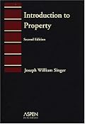 Introduction To Property (Introduction to Law Series)