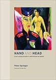 Hand and Head: Ernst Ludwig Kirchner's <i>Self-Portrait as Soldier</i> (The Discovery Series)