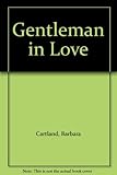 A gentleman in love