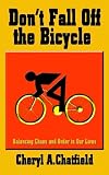 Don`t Fall Off the Bicycle