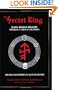 The Secret King: Karl Maria Wiligut, Himmler's Lord of the Runes