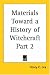 Materials Toward a History of Witchcraft, Part 2