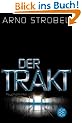 Der Trakt: Psychothriller
