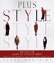 Plus Style: The Plus-Size Guide to Looking Great