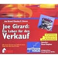 Joe Girard - Ein Leben f�r den Verkauf. 6 CDs