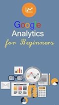 Google Analytics for beginners Google Analytics for beginners