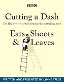 Eats, Shoots & Leaves