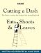 Eats, Shoots & Leaves (Cutting a Dash)