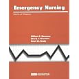 Emergency Nursing: Pearls of Wisdom by  William G. Gossman, Sheryl L. Gossman, and Brent M. Grady