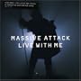 Live With Me