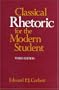 Classical Rhetoric for the Modern Student