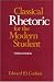 Book Classical Rhetoric for the Modern Student